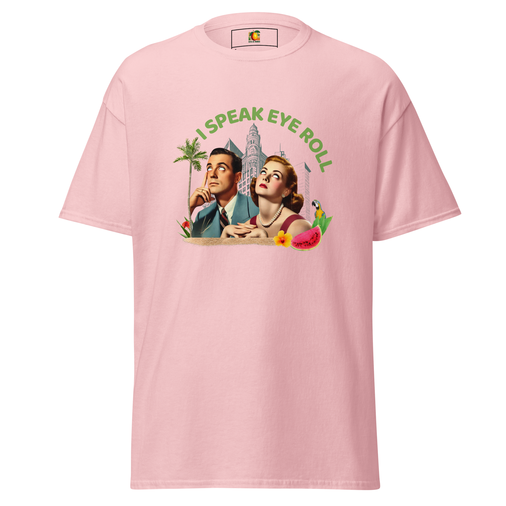 Light pink unisex t-shirt, front view, with a vintage-style print of a man and woman surrounded by colorful flowers and the text "I Speak Eye Roll", design made by pepa de mango
