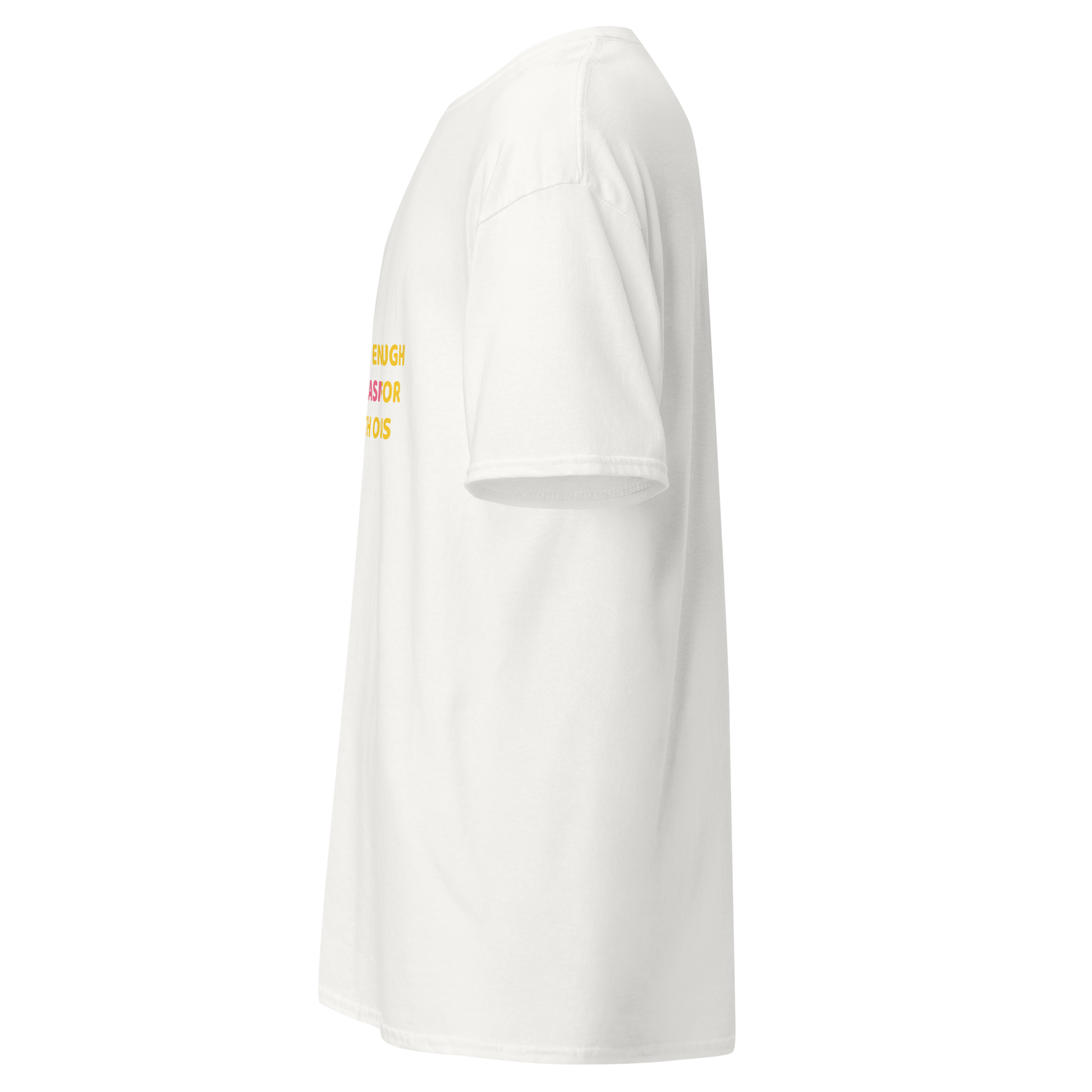 Left side view of a white unisex t-shirt by Pepa de Mango featuring a bold text design saying "I HAVE ENOUGH SARCASM FOR BOTH OF US" and a vintage couple. Sarcastic and stylish.